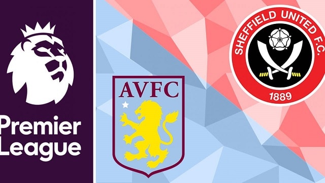 Soi kèo nhà cái trận Aston Villa vs Sheffield United, 22/09/2020