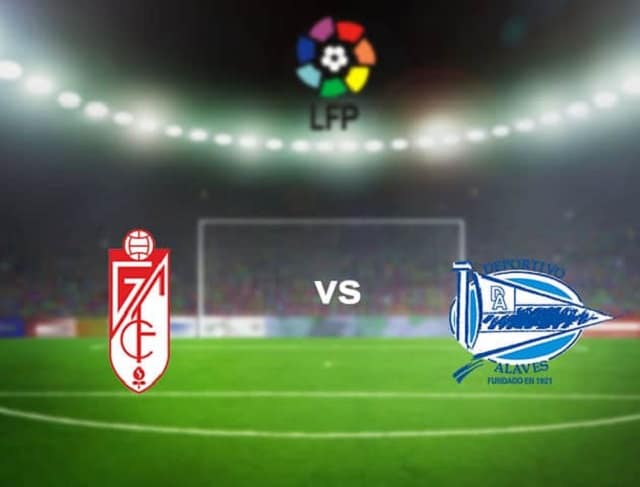 Soi kèo nhà cái trận Granada CF vs Alaves, 19/9/2020