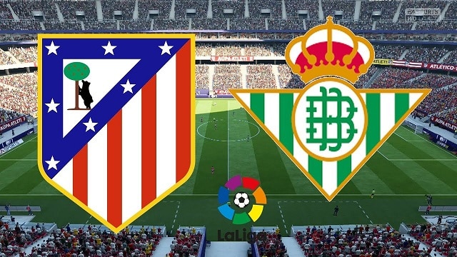 Soi kèo nhà cái trận Atletico Madrid vs Real Betis, 25/10/2020