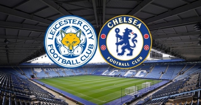 Soi kèo nhà cái trận Leicester vs Chelsea, 20/1/2021