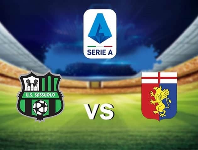 Soi kèo nhà cái trận Sassuolo vs Genoa, 6/1/2021