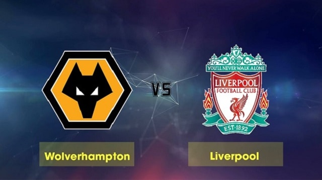 Soi kèo nhà cái trận Wolves vs Liverpool, 16/3/2021