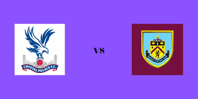 Soi keo Crystal Palace  vs Burnley 26 02 2022 – Giai bong da Ngoai hang Anh