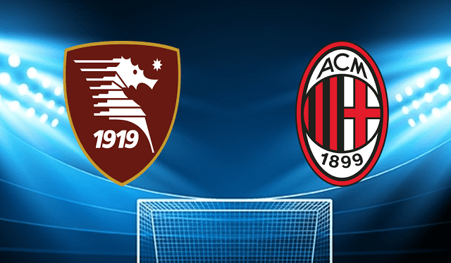 Soi keo Salernitana  vs AC Milan 20 02 2022 – Giai bong da Y