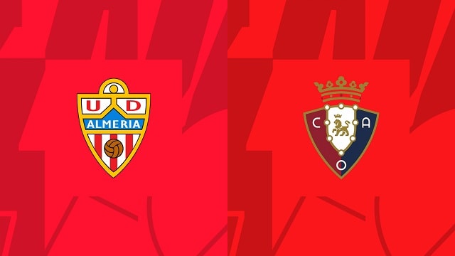 soi keo almeria vs osasuna, 13/09/2022 - giai bong da tay ban nha