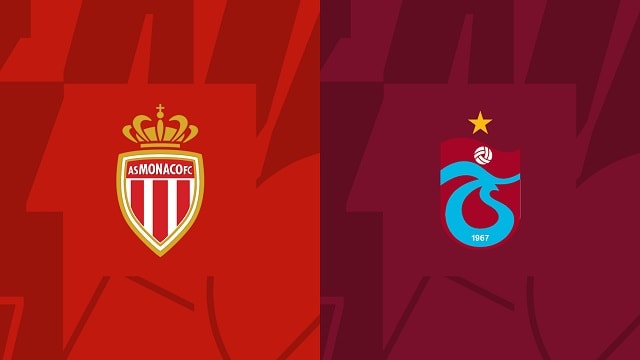 Soi kèo Monaco vs Trabzonspor, 06/10/2022 - Giải bóng đá cup C2 Châu Âu