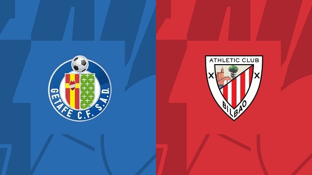 soi keo getafe vs ath bilbao, 19/10/2022 – giai bong da tay ban nha