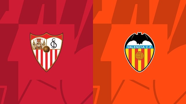 soi keo sevilla vs valencia, 19/10/2022 – giai bong da tay ban nha